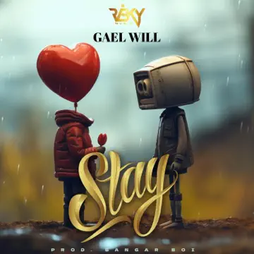 stay by gael will